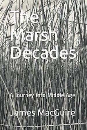 The Marsh Decades