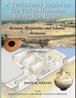 A Preliminary Report on the Tall al- &#7716;amm&#257;m Excavation Project