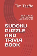 Sudoku Puzzle and Trivia Book