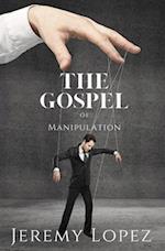 The Gospel of Manipulation: Moving From Abuse to Authority 