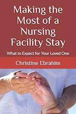 Making the Most of a Nursing Facility Stay: What to Expect for Your Loved One 
