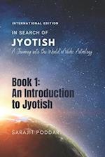 An Introduction to Jyotish: A Journey into the World of Jyotish 