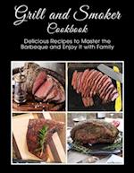 Grill and Smoker Cookbook