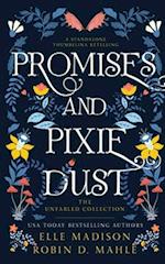 Promises and Pixie Dust: A Thumbelina Retelling 