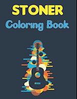 Stoner Coloring Book: A Stoner Coloring Book | Coloring Books For Stress Relief And Relaxation with Fun Design 