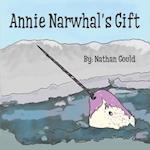 Annie Narwhal's Gift 