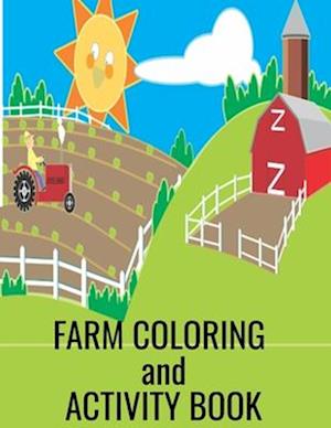 Farm Coloring and Activity Book