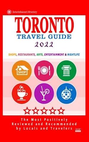Toronto Travel Guide 2022