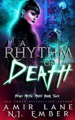 A Rhythm of Death: Heavy Metal Magic Book Two 