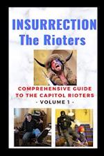 Insurrection - The Rioters