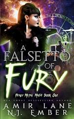 A Falsetto of Fury: Heavy Metal Magic Book One 