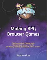 Making RPG Browser Games: Constructing Role-Playing Game "Content-as-a-Service" (CaaS) for Phaser.js Gaming Frameworks v3.x.x and v2.x.x. 