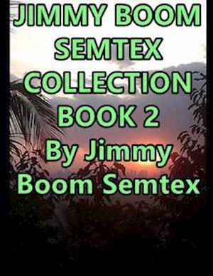 Jimmy Boom Semtex Collection Book 2