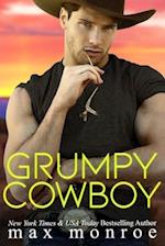 Grumpy Cowboy: A Hot Single Dad, Enemies-to-Lovers Romance 