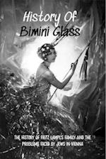 History Of Bimini Glass