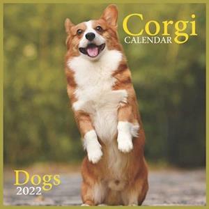 Corgi CALENDAR 2022 Dogs: Official Corgi Calendar 2022 ,12 Months ,Square Calendar 2022 ,Dogs Calendar 2022