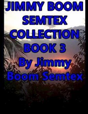 JIMMY BOOM SEMTEX COLLECTION BOOK 3