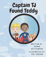 Captain TJ Found Teddy 