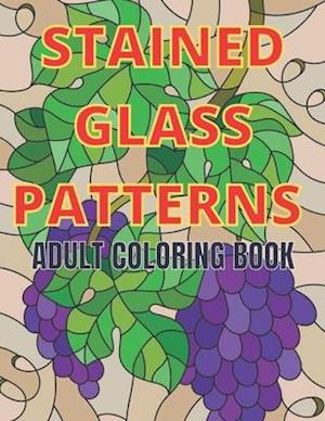 Få Stained Glass Patterns Adult Coloring Book: An Adult Coloring Book