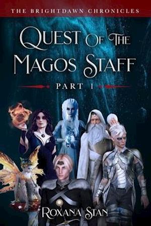 Quest of the Magos Staff: Part 1