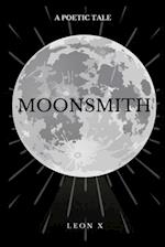 Moonsmith: A Poetic Tale 