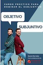 Objetivo Subjuntivo