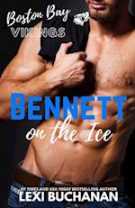 Bennett: on the ice 