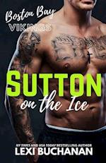 Sutton: on the ice 