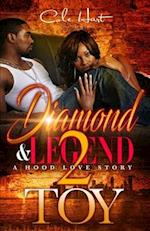 Diamond & Legend 2: A Hood Love Story 