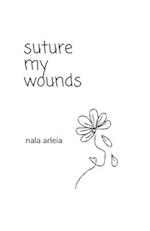 suture my wounds 