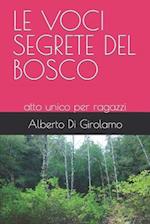 Le Voci Segrete del Bosco