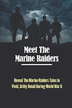 Meet The Marine Raiders