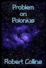 Problem on Polonius 