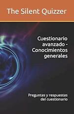 Cuestionario avanzado - Conocimientos generales