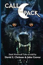 Call of the Pack: Dark Werewolf Tales 