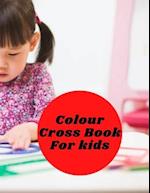 Colour Cross Book For Kids 