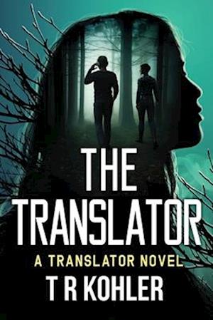 The Translator: A Suspense Thriller