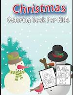 Christmas Coloring Book For Kids: Christmas Activity and Coloring Book Gift For Boys & Girls 