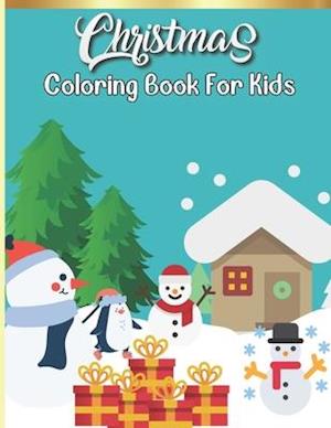 Christmas Coloring Book For Kids: Unique Fun and Relaxing Coloring Pages for Kids with Santa Claus