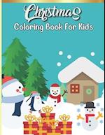 Christmas Coloring Book For Kids: Unique Fun and Relaxing Coloring Pages for Kids with Santa Claus 