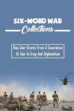 Six-Word War Collections