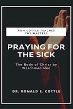 Praying for the Sick: An Apostolic Study 