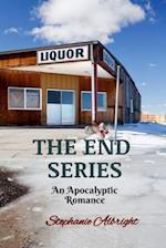 The End Series: An Apocalypic Romance 