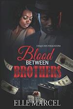 Blood Between Brothers 