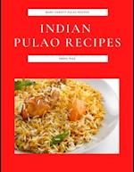 Indian Pulao Recipes: Many Variety Pulao Recipes 