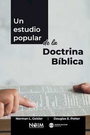 Un Estudio Popular de la Doctrina Bíblica