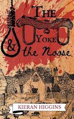 The Yoke and the Noose 