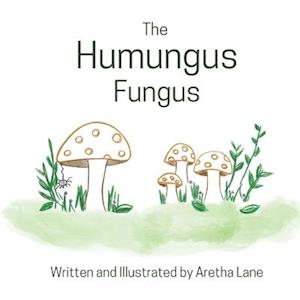 The Humungus Fungus