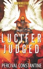 Lucifer Judged 