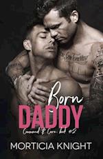 Born Daddy: An M/M Daddy Romance 